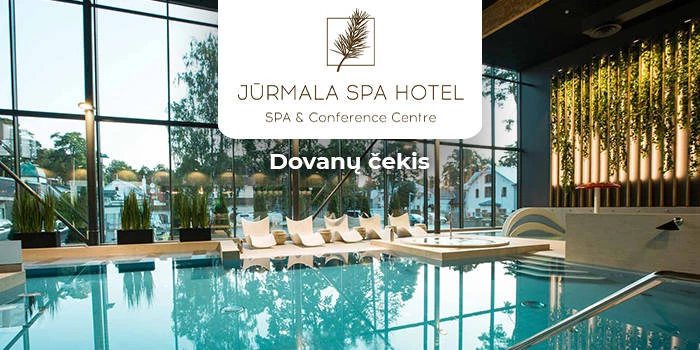 „Jūrmala SPA Hotel“ DOVANŲ ČEKIS