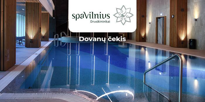 SPA VILNIUS DRUSKININKAI DOVANŲ ČEKIS