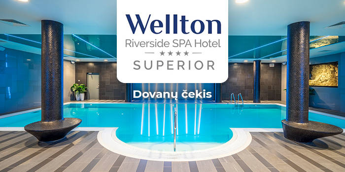 „Wellton Riverside SPA Hotel“ DOVANŲ ČEKIS