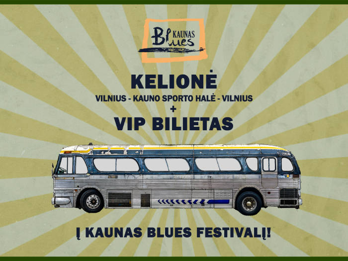 Kaunas Blues - Viešbučiai Vilniuje