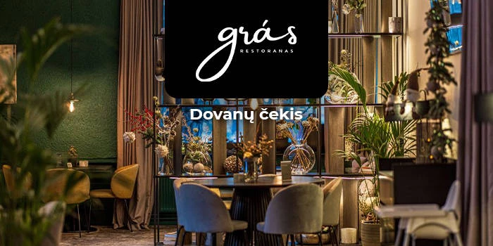 Restorano „grás“ DOVANŲ ČEKIS